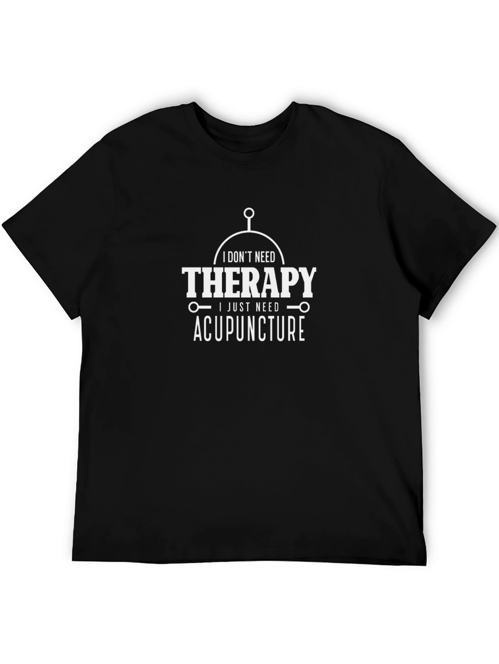 Therapy Alternative Acupuncture T-Shirt - Novelty Graphic Tee