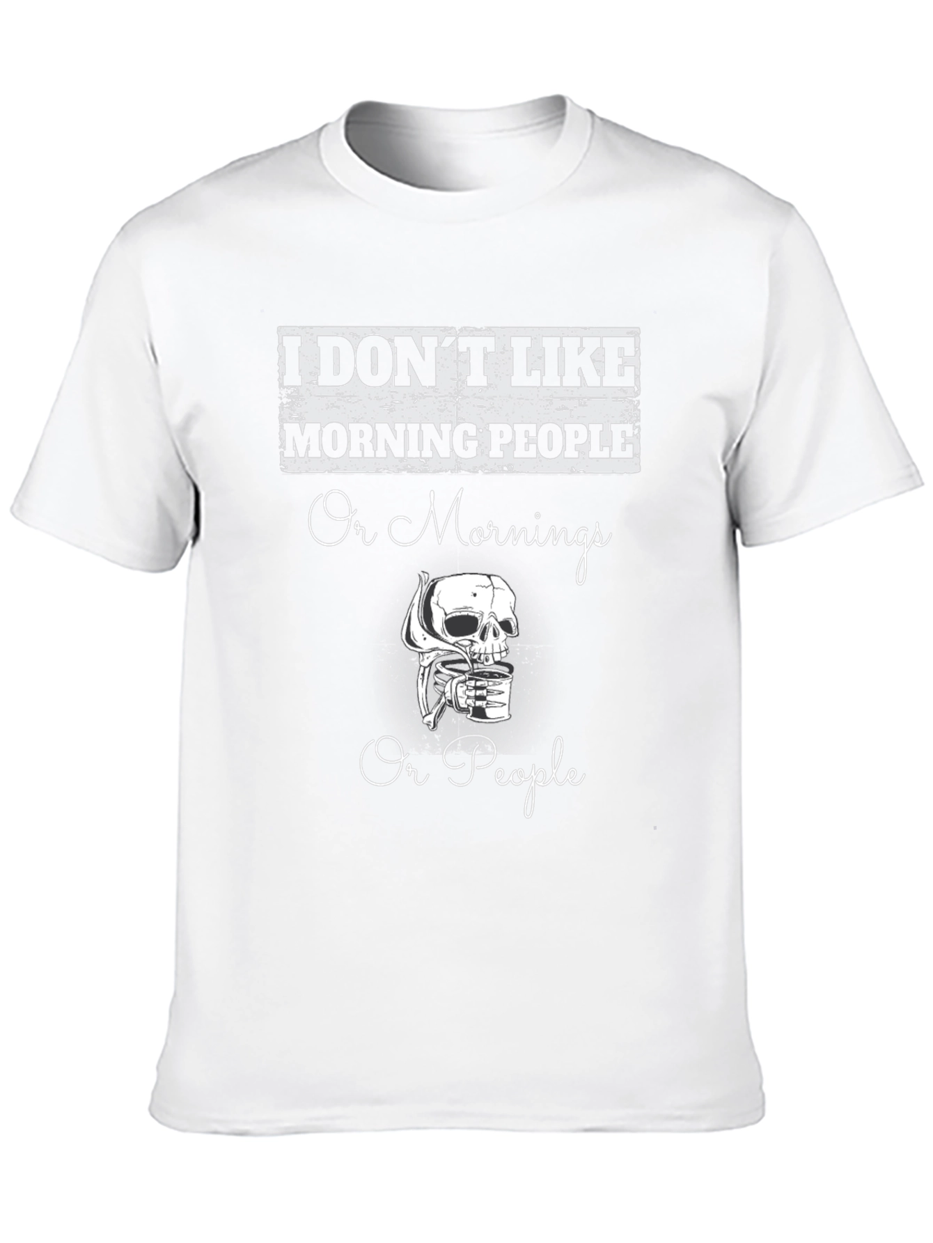 Funny I Dont Like Morning People Graphic T-Shirt