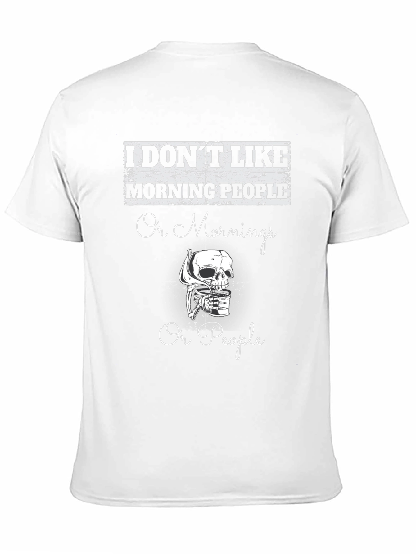 Funny I Dont Like Morning People Graphic T-Shirt