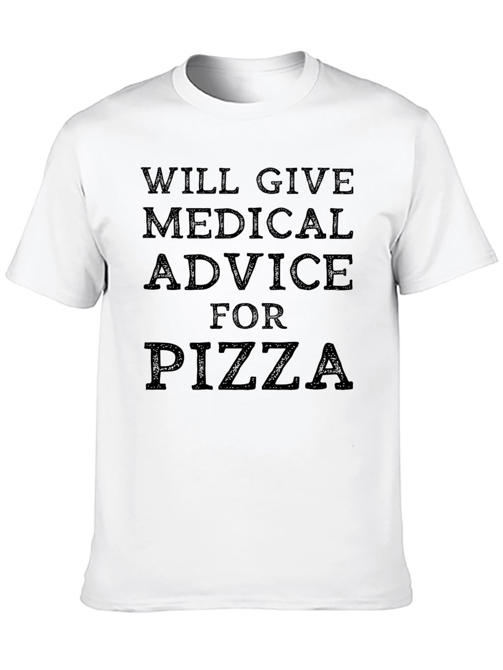 Medical Advice for Pizza Black T-Shirt