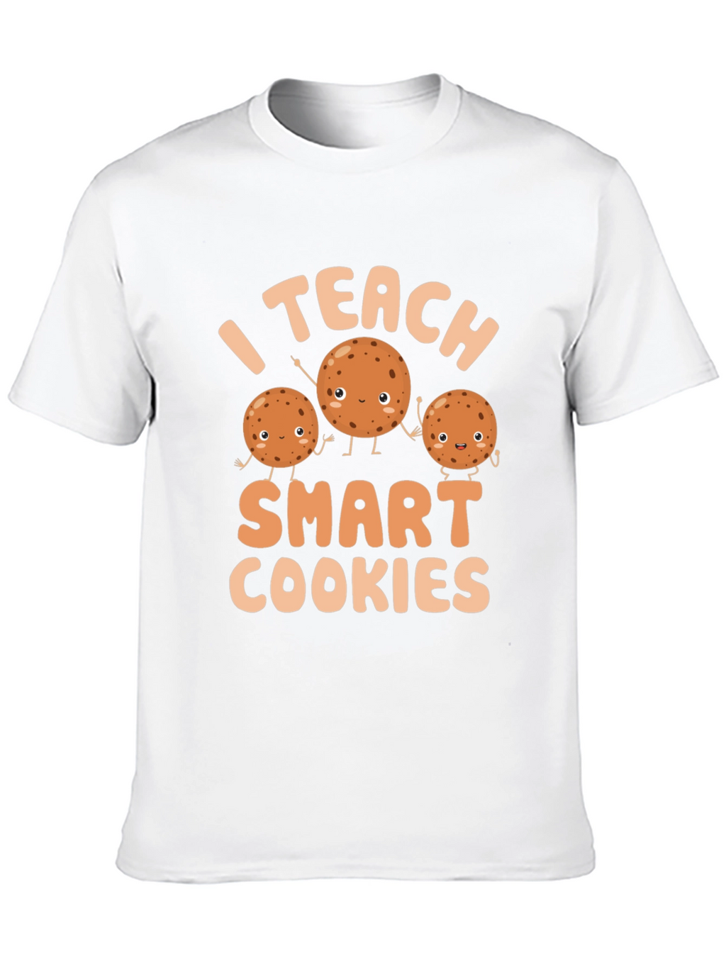 I Teach Smart Cookies T-Shirt