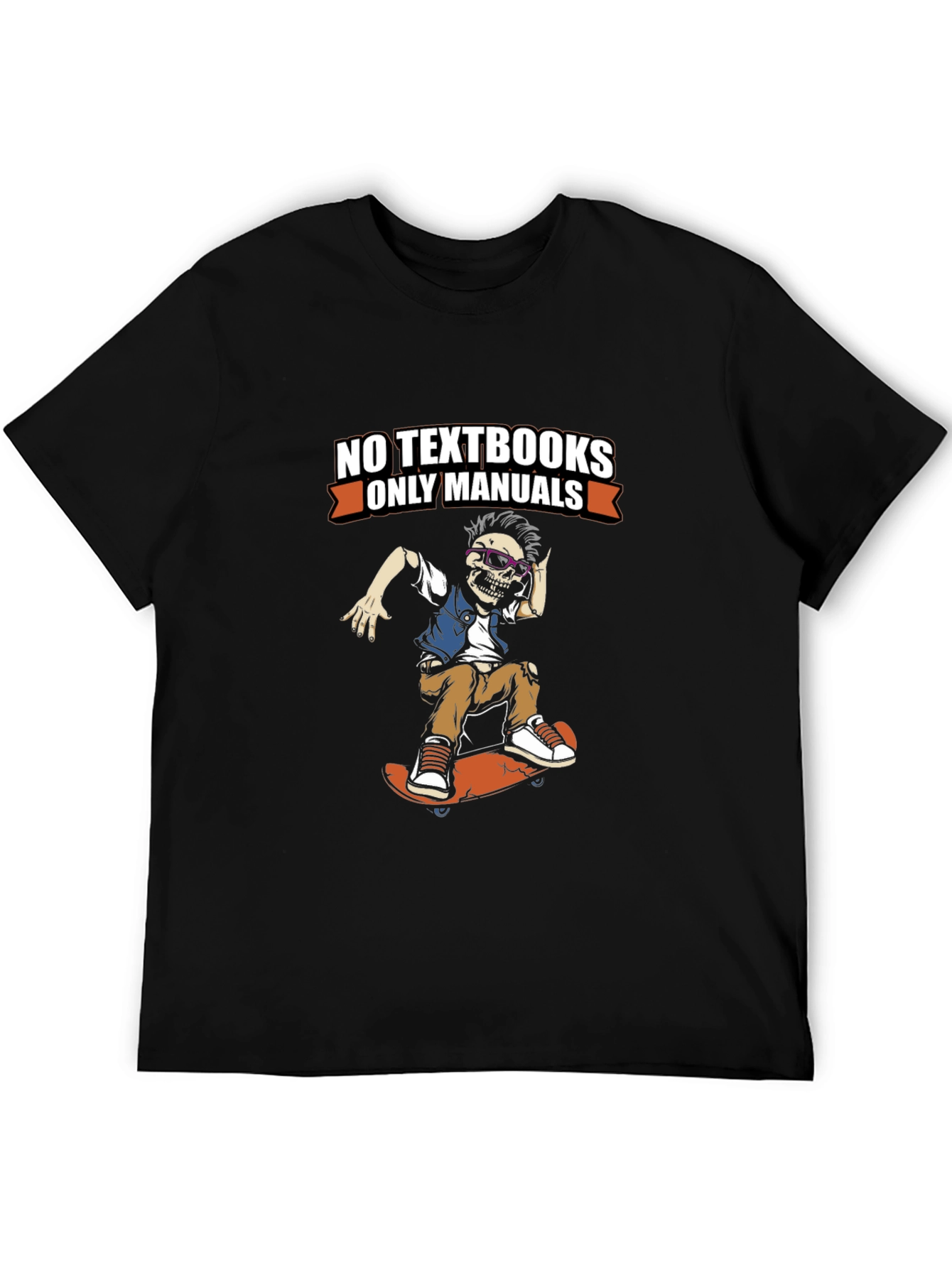 No Textbooks Only Manuals Skeleton Skateboarder Tee
