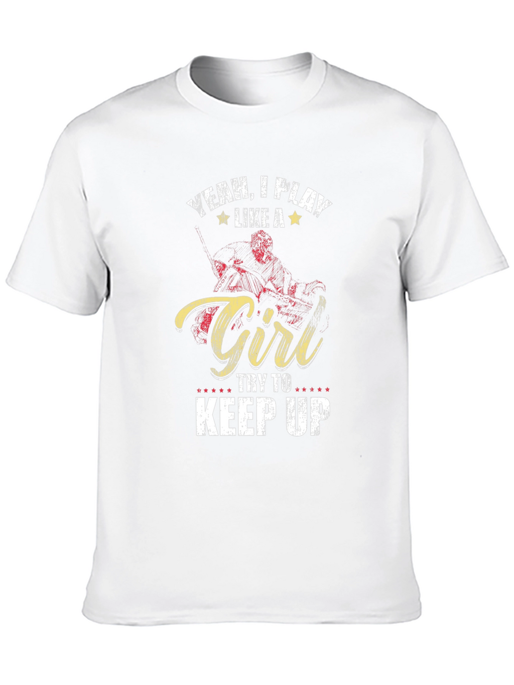 Yeah I Play Like A Girl T-Shirt