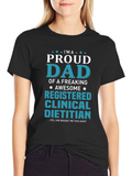 Proud Dad of a Registered Clinical Dietitian T-Shirt