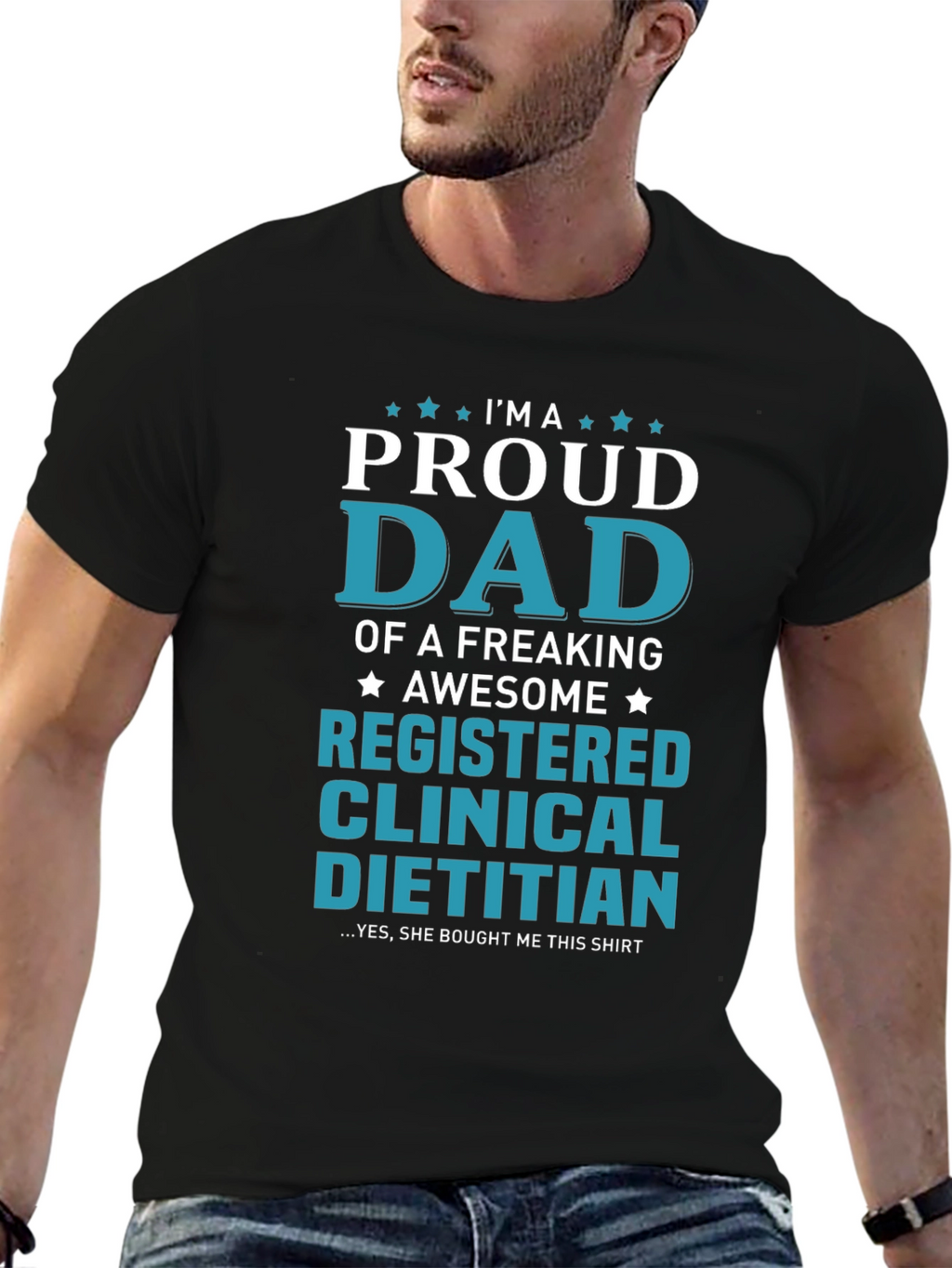 Proud Dad of a Registered Clinical Dietitian T-Shirt
