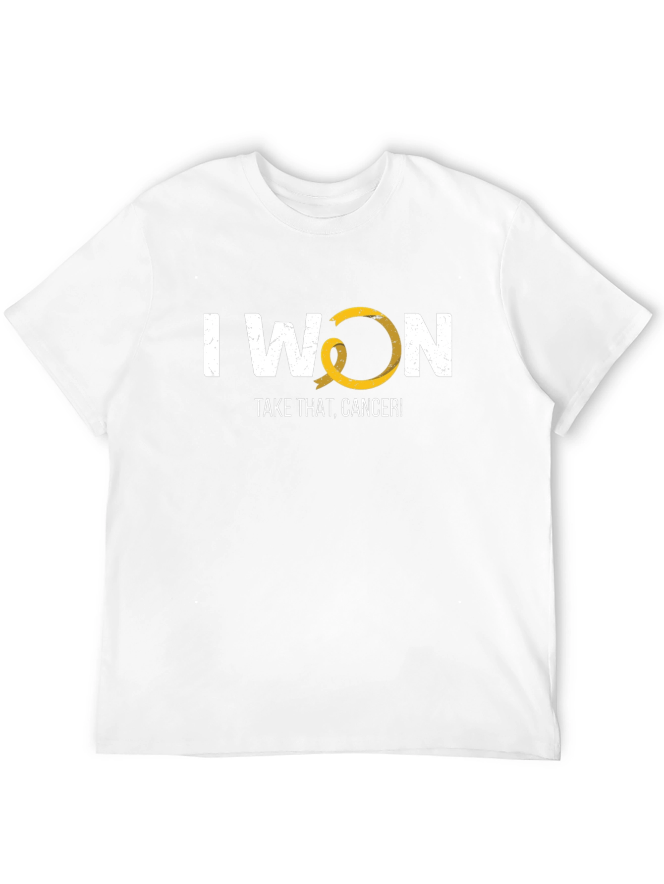 I Won Take That Cancer Awareness T-Shirt