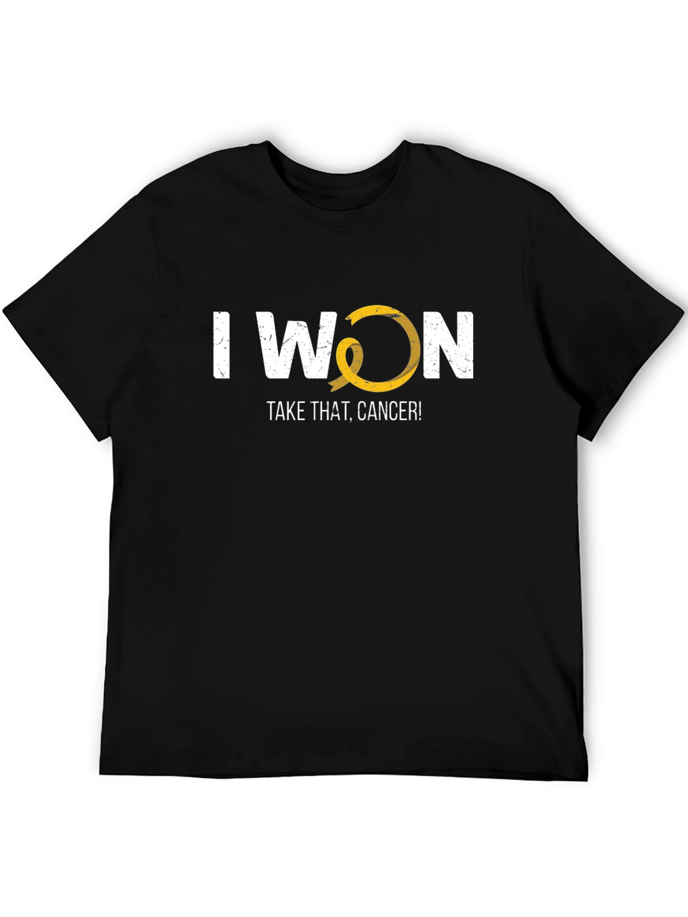 I Won Take That Cancer Awareness T-Shirt