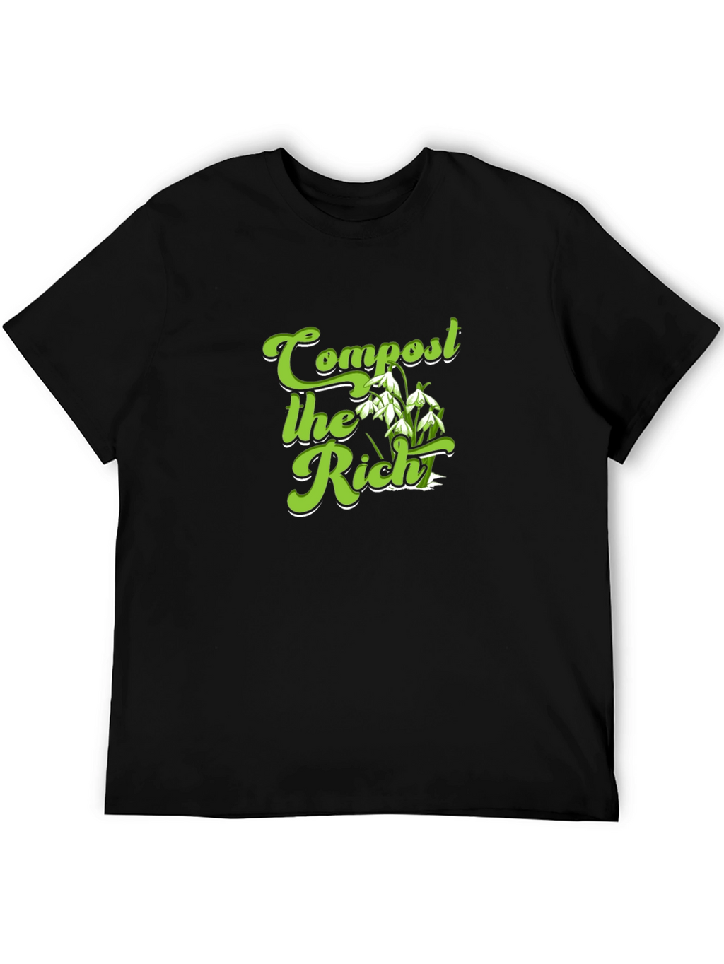 Compost the Rich Graphic T-Shirt - Political Statement Tee