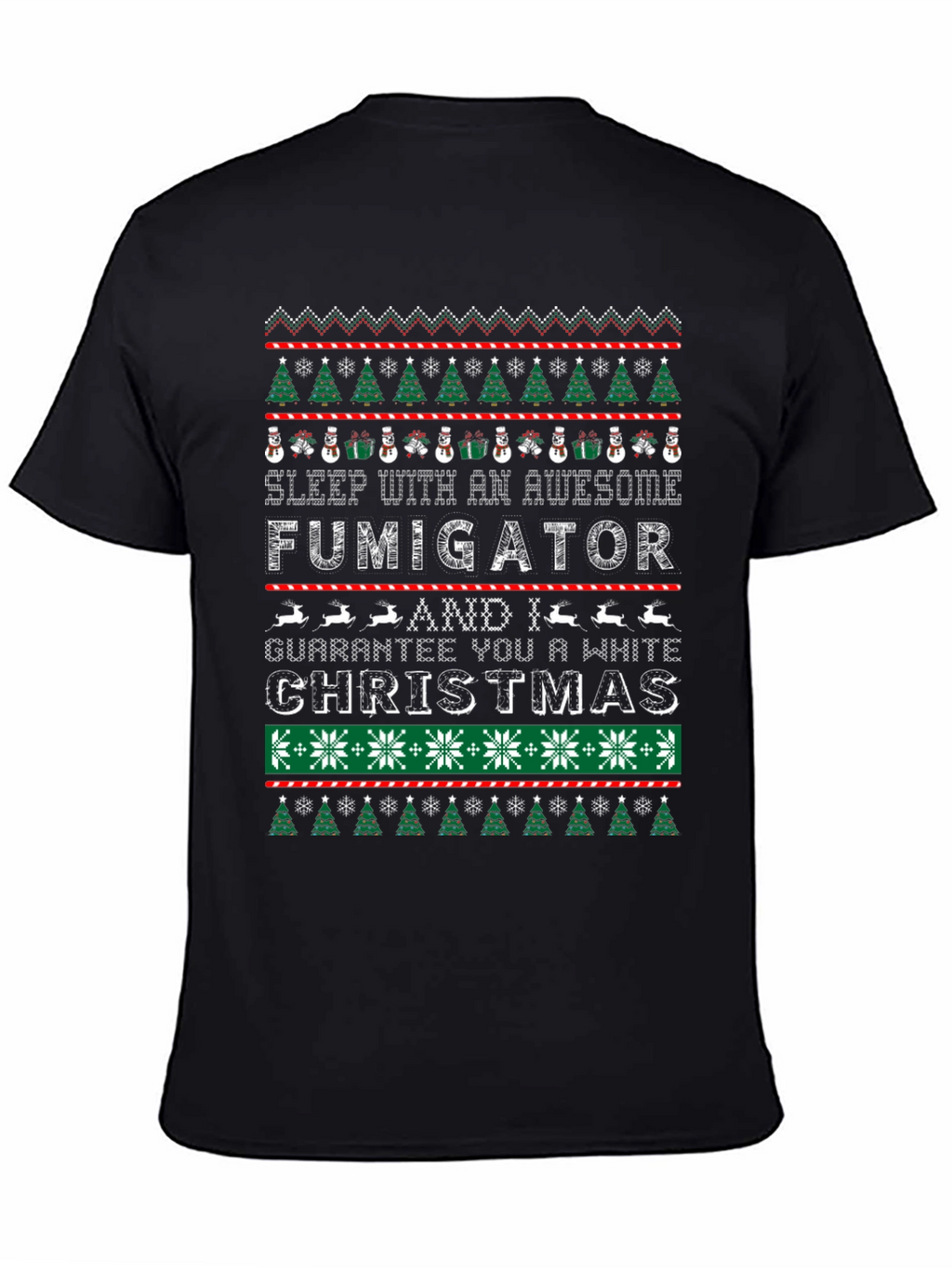Awesome Fumigator Christmas T-Shirt
