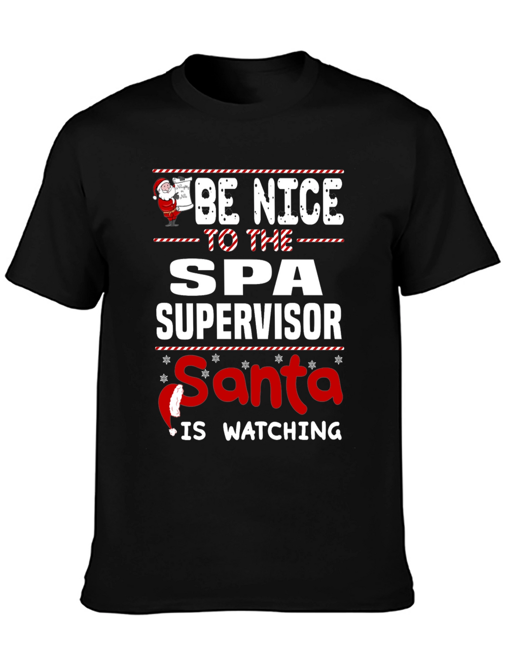 Spa Supervisor Santa Watching T-Shirt