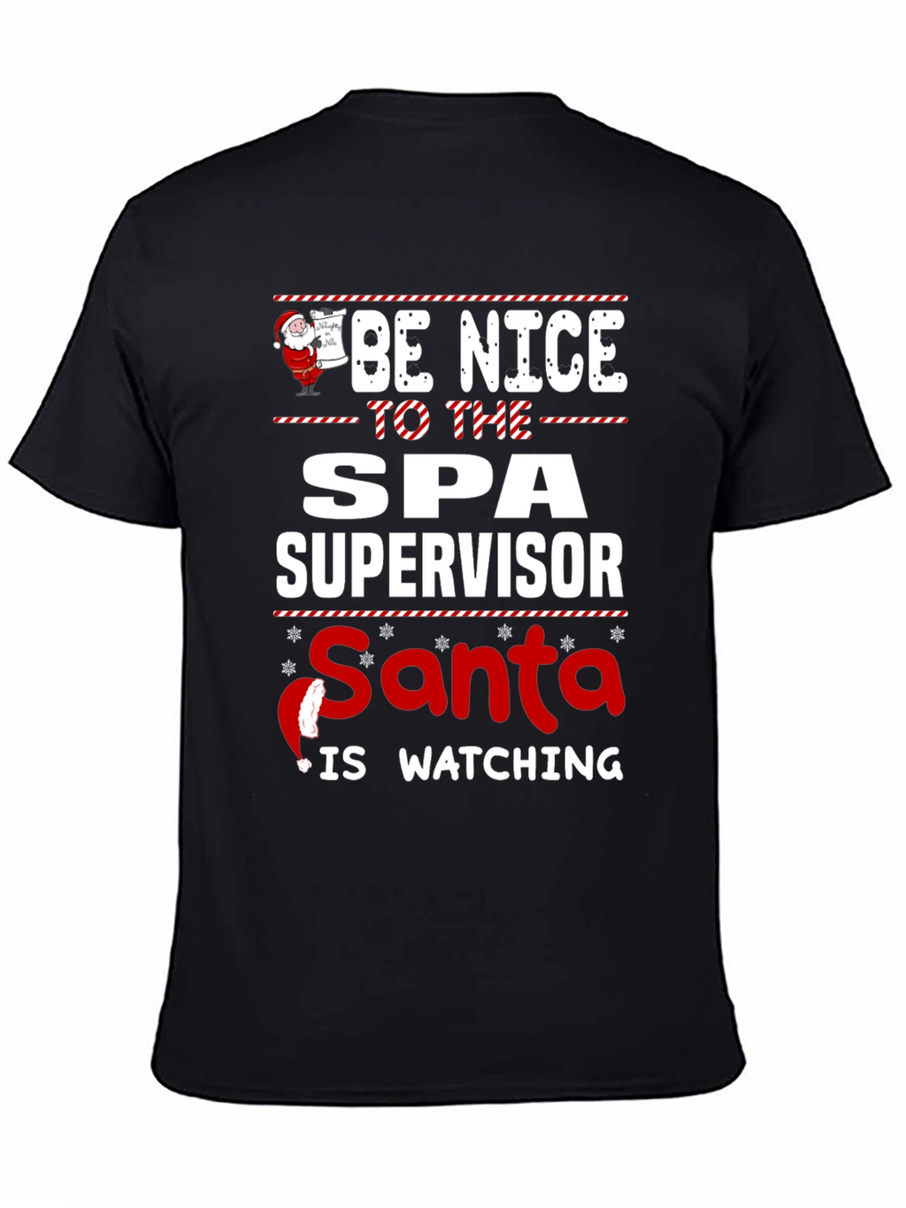 Spa Supervisor Santa Watching T-Shirt