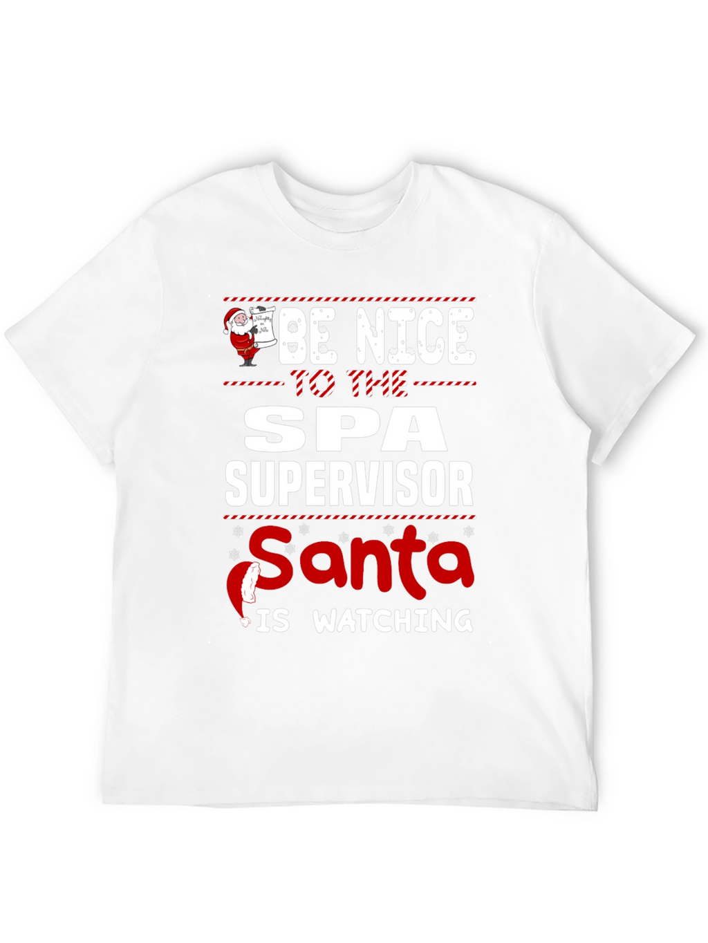 Spa Supervisor Santa Watching T-Shirt