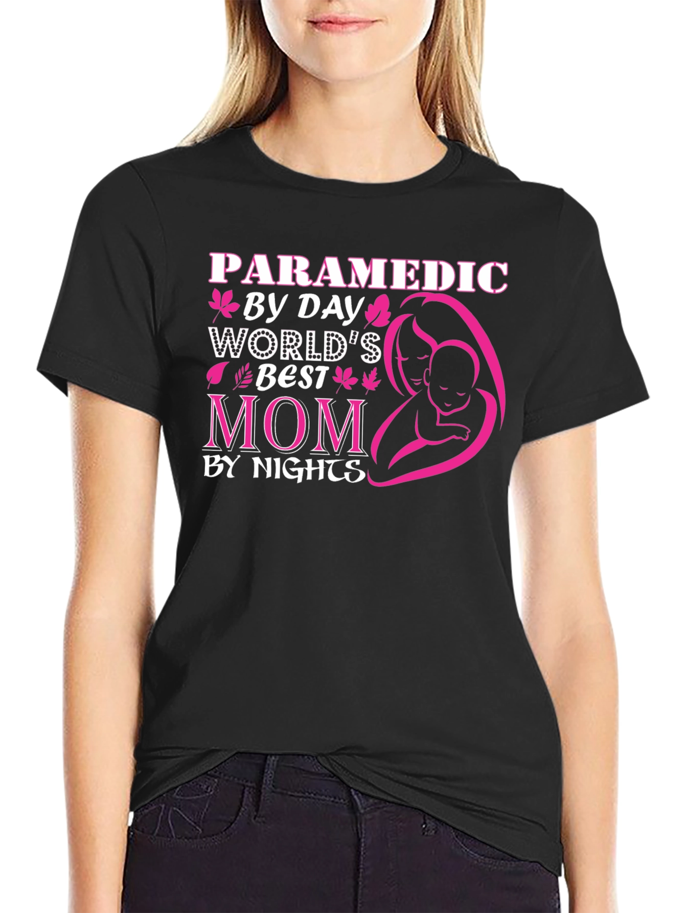Paramedic Mom T-Shirt - Worlds Best Mom By Day and Nights