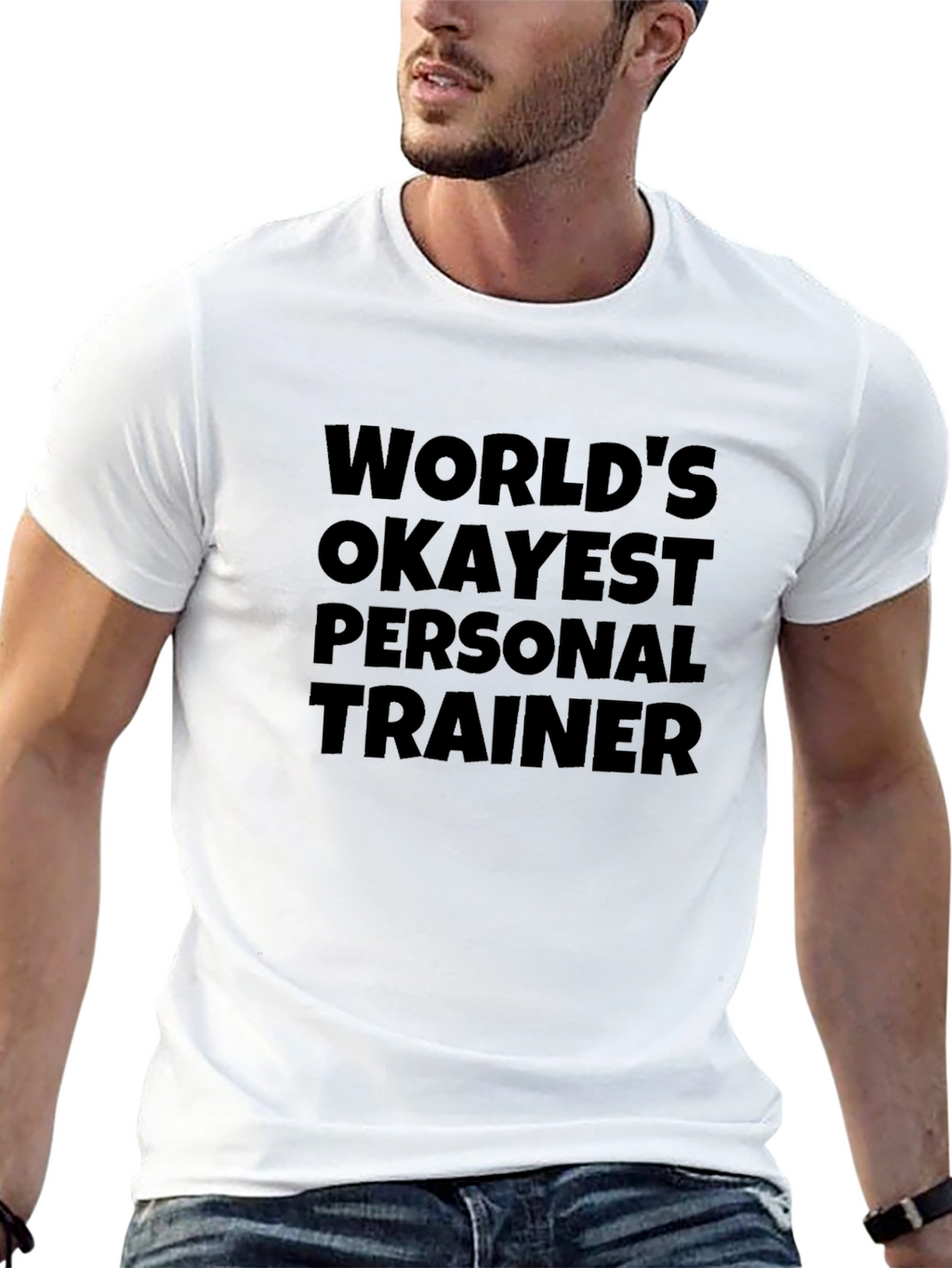 Worlds Okayest Personal Trainer T-Shirt
