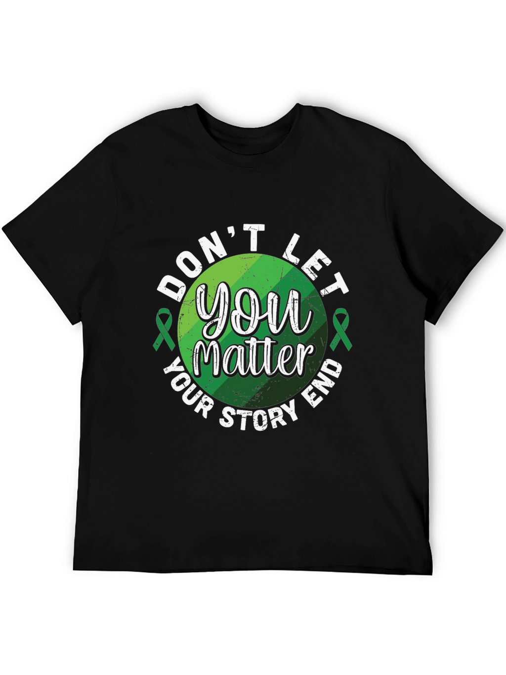 Dont Let Your Story End T-Shirt