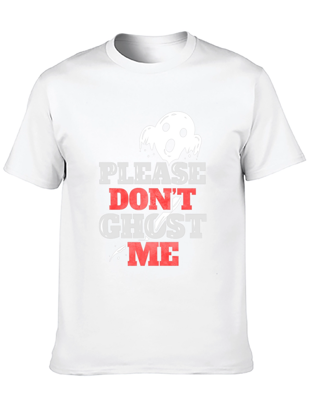 Please Dont Ghost Me Black Graphic Tee