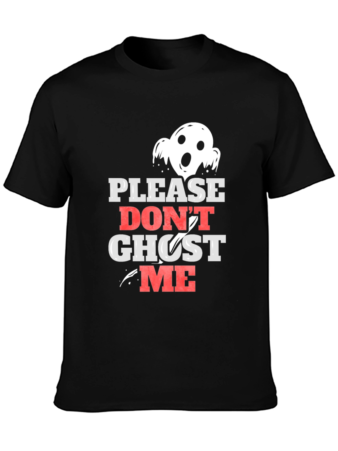 Please Dont Ghost Me Black Graphic Tee