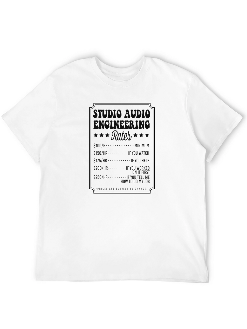 Studio Audio Engineering Rates Graphic Tee