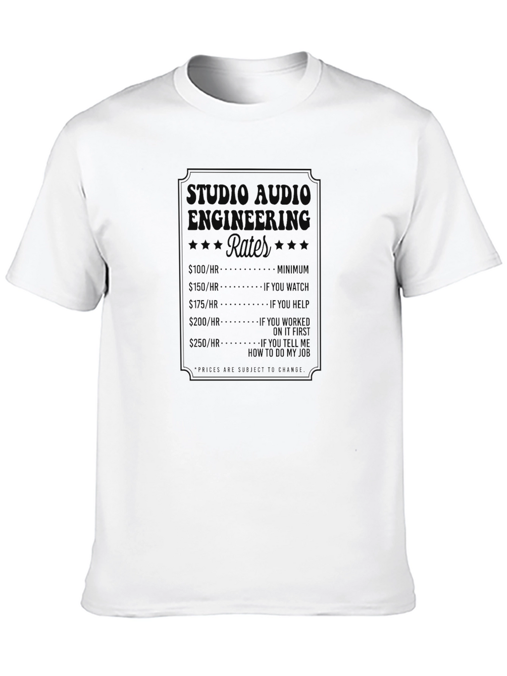 Studio Audio Engineering Rates Graphic Tee