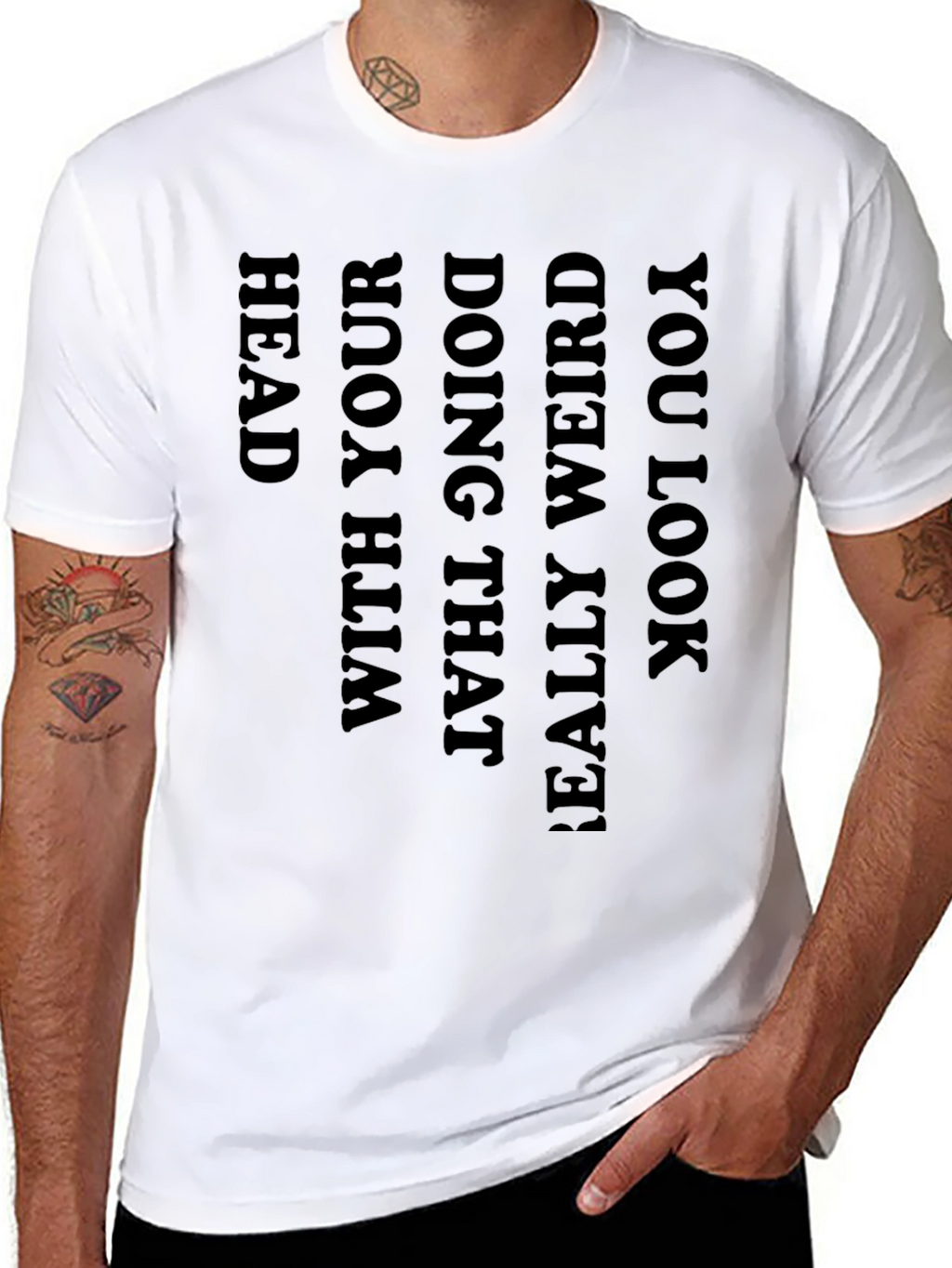 Black Graphic Tee: You Look Really Weird