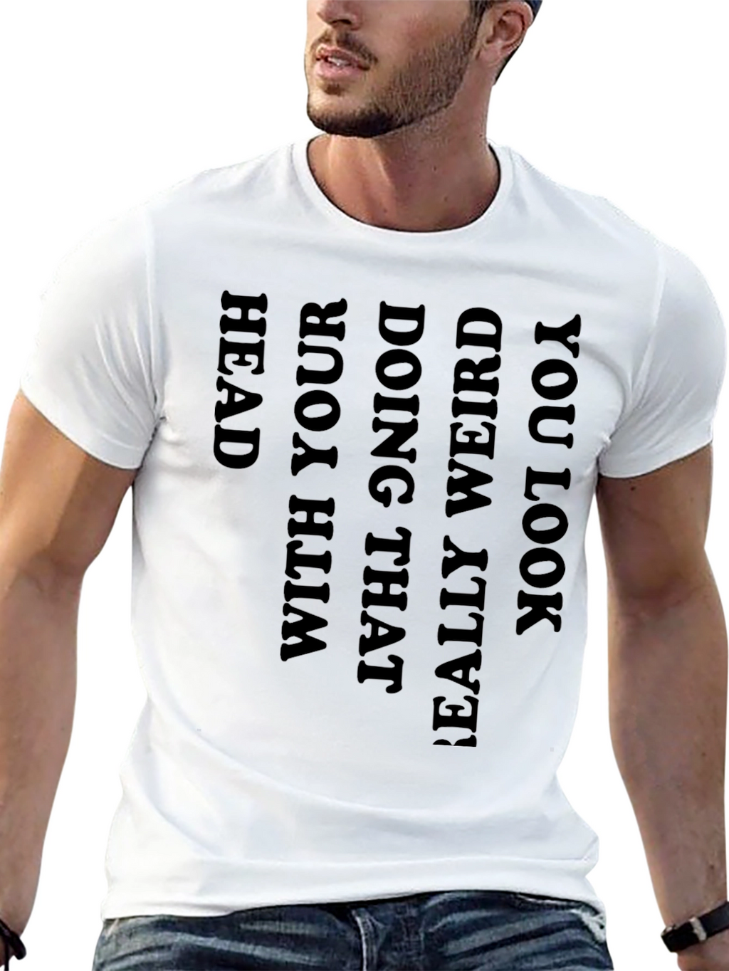Black Graphic Tee: You Look Really Weird