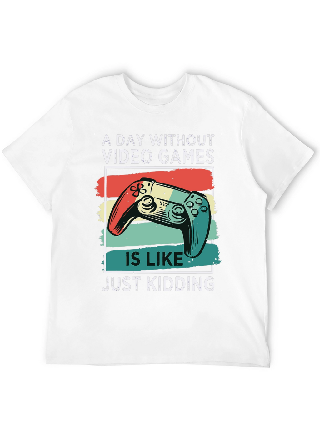 Video Game T-Shirt - A Day Without Games