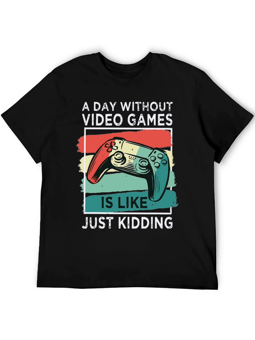 Video Game T-Shirt - A Day Without Games