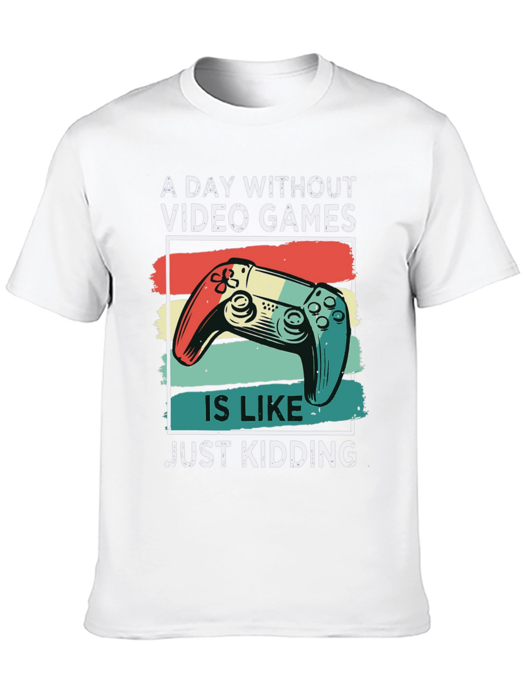 Video Game T-Shirt - A Day Without Games