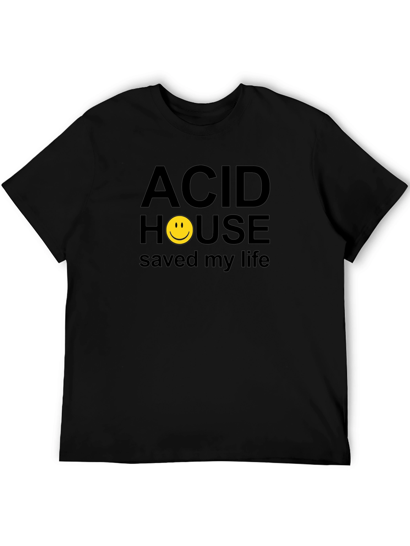 Acid House Saved My Life Graphic T-Shirt