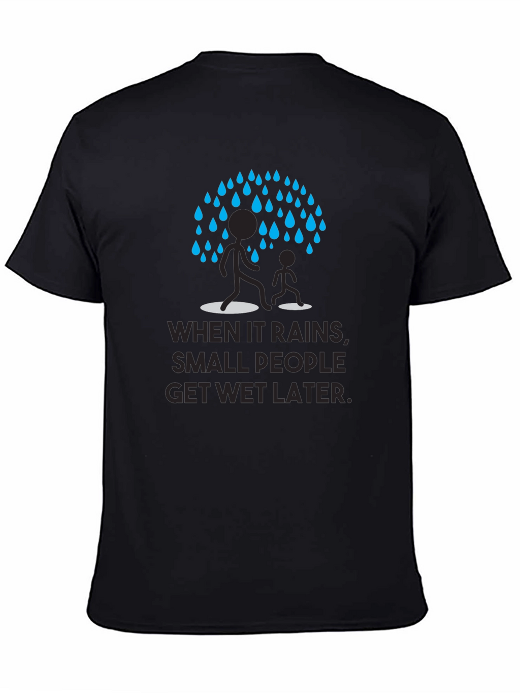 Humorous When It Rains Graphic Tee