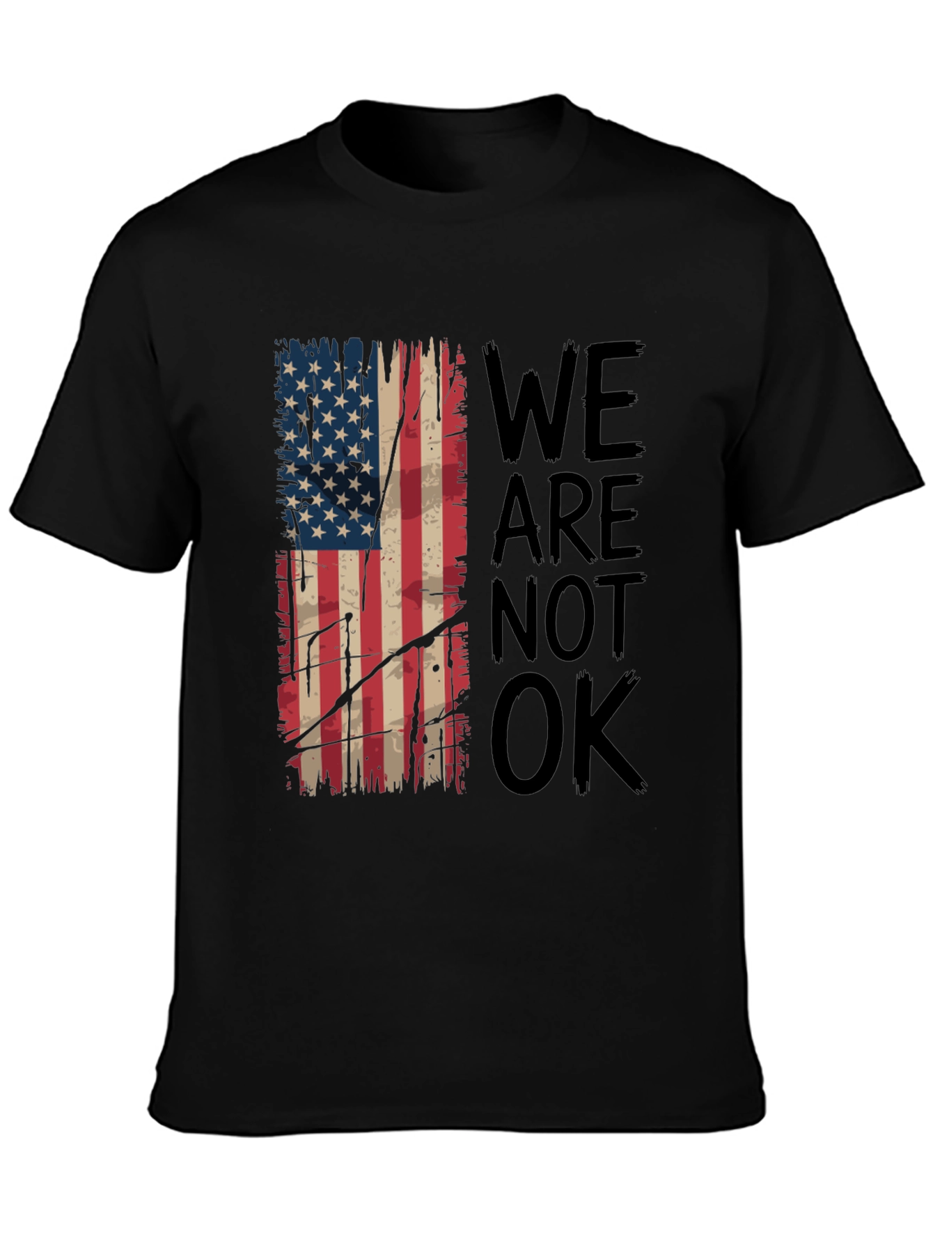 Distressed American Flag T-Shirt - We Are Not OK