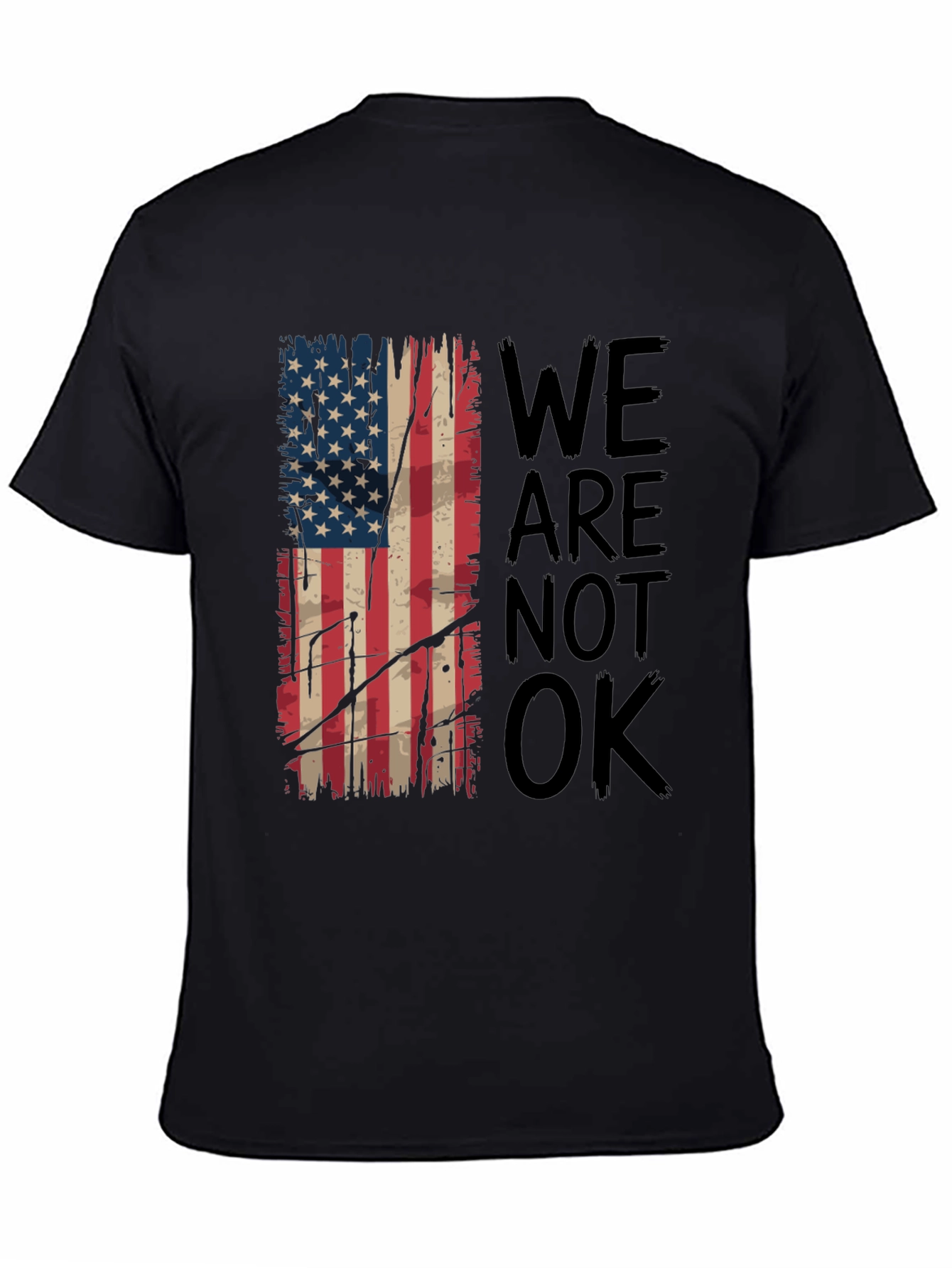 Distressed American Flag T-Shirt - We Are Not OK