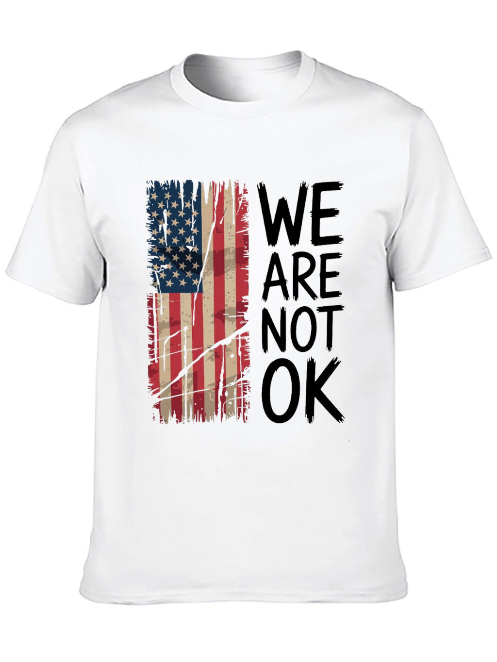 Distressed American Flag T-Shirt - We Are Not OK