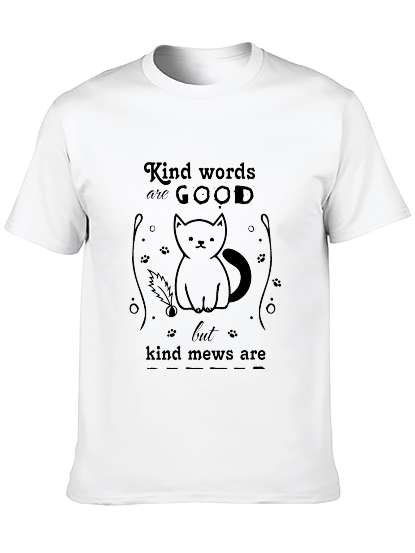 Kind Mews Cat Graphic T-Shirt