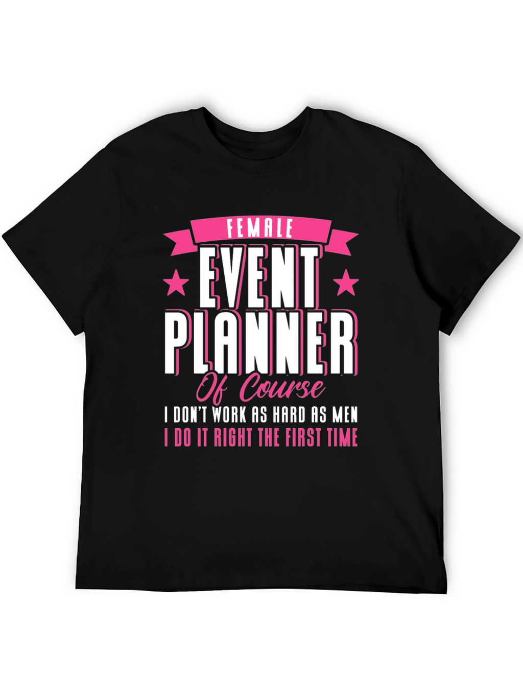 Female Event Planner T-Shirt: Stylish & Confident