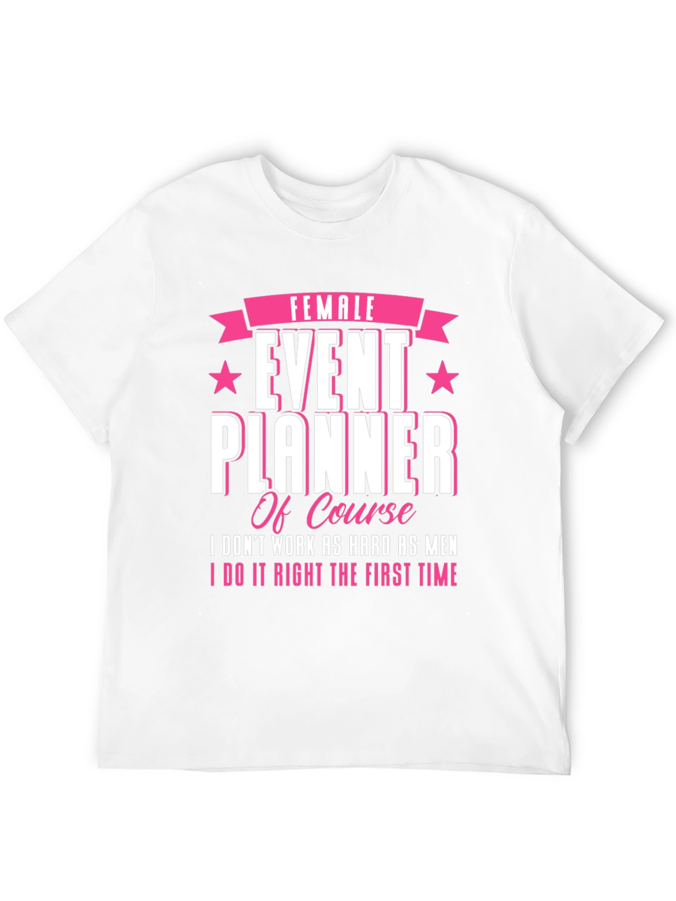 Female Event Planner T-Shirt: Stylish & Confident