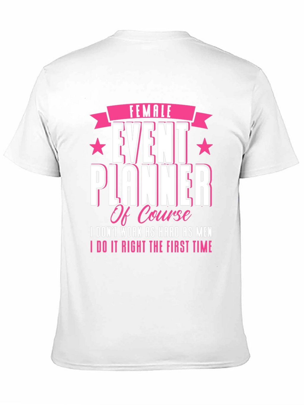 Female Event Planner T-Shirt: Stylish & Confident