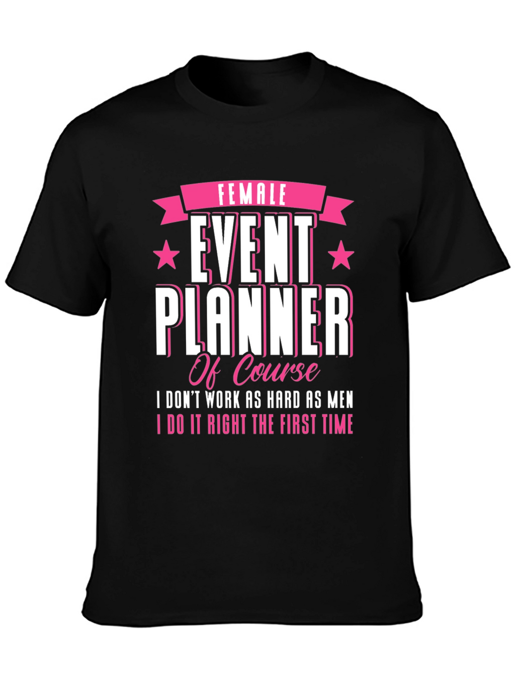 Female Event Planner T-Shirt: Stylish & Confident