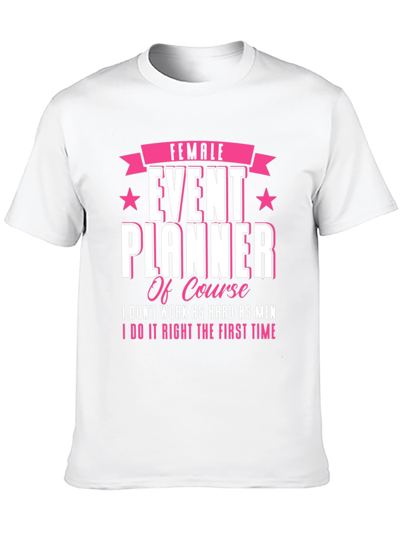 Female Event Planner T-Shirt: Stylish & Confident