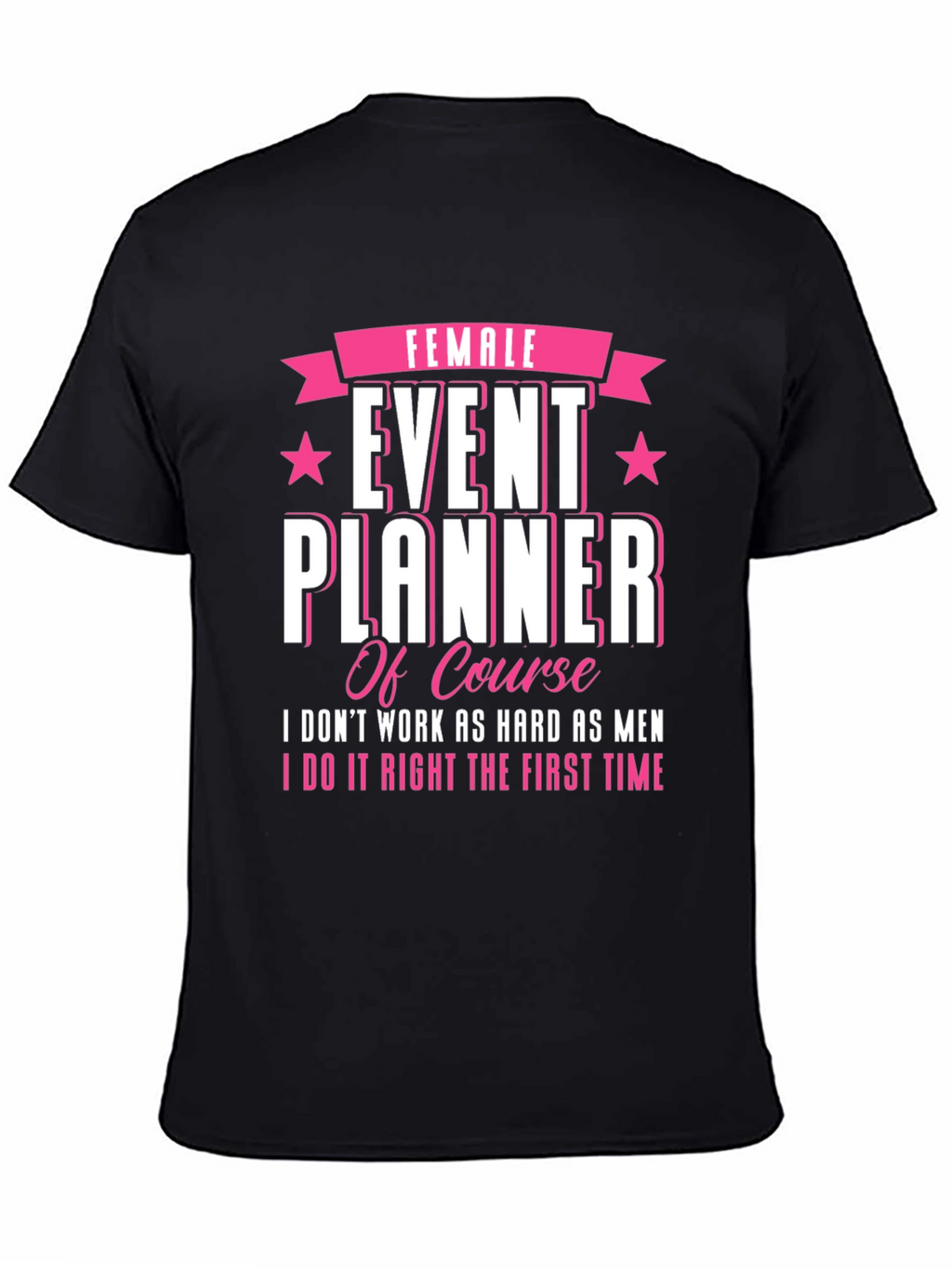 Female Event Planner T-Shirt: Stylish & Confident