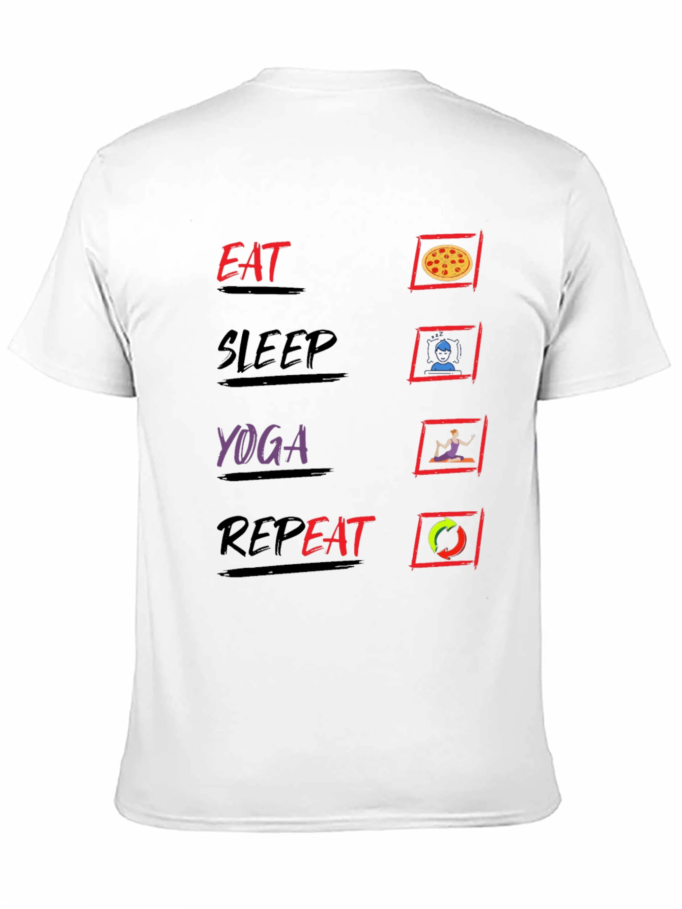 Eat Sleep Yoga Repeat T-Shirt