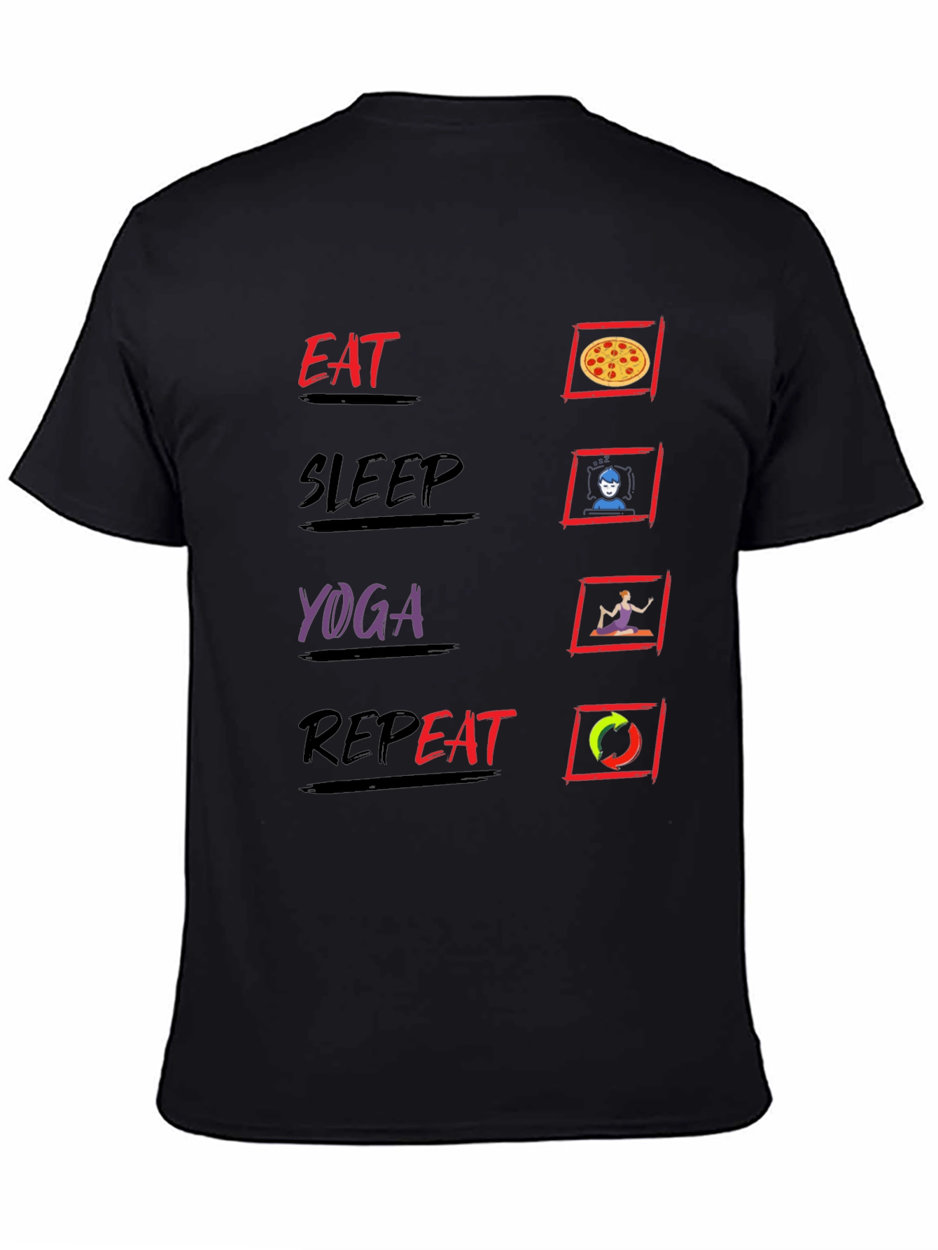 Eat Sleep Yoga Repeat T-Shirt