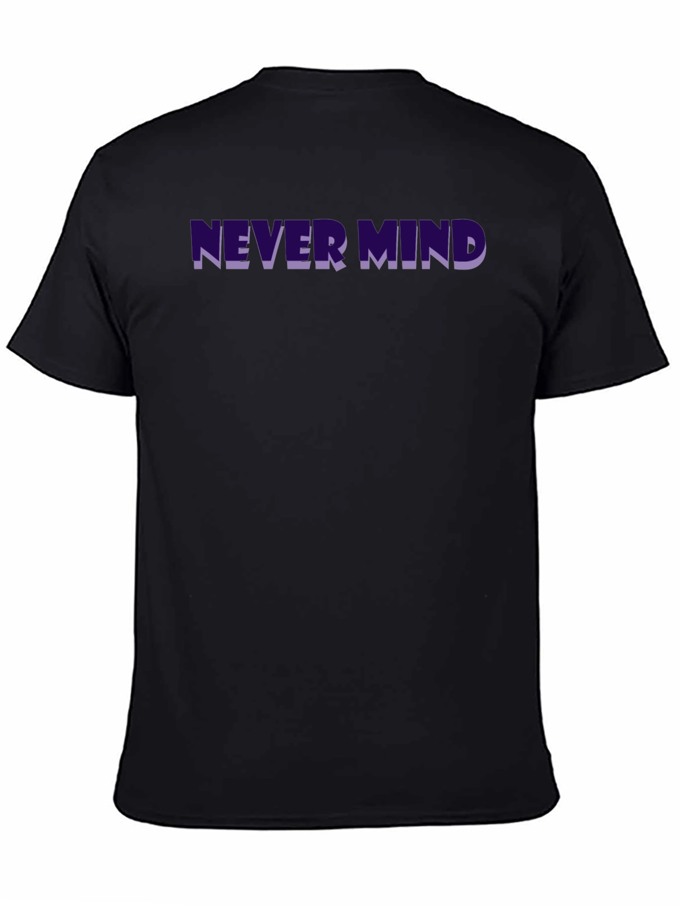 Never Mind Graphic Tee - Trendy Black T-Shirt