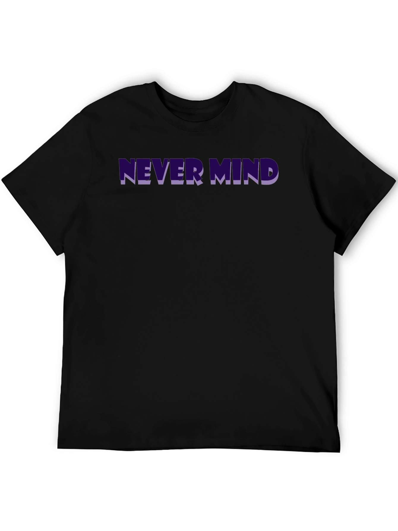 Never Mind Graphic Tee - Trendy Black T-Shirt