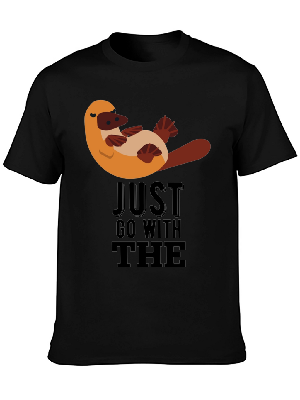 Just Go With The Platypus Black Tee