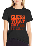 Guess What Day It Is? Hump Day T-Shirt