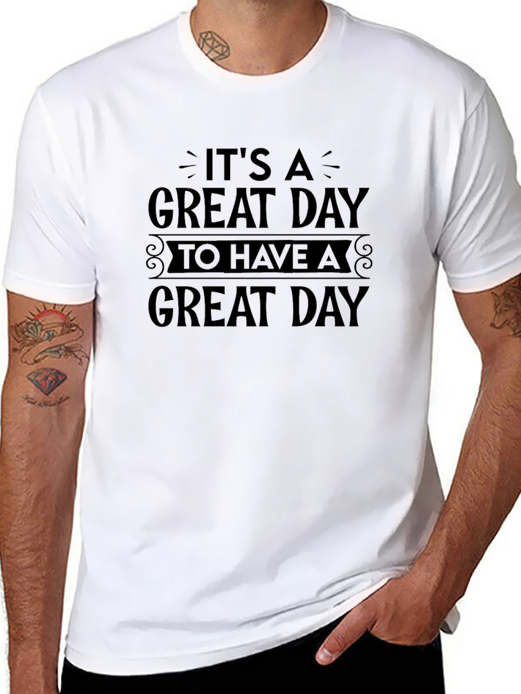 Its a Great Day T-Shirt - Black