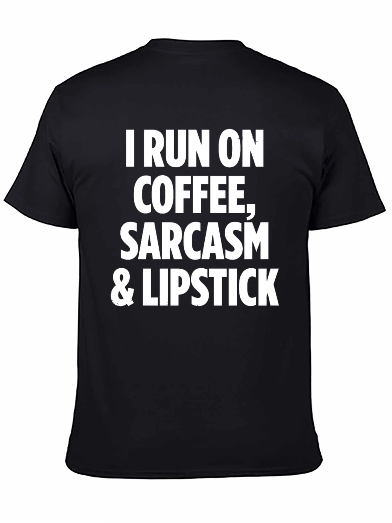 Coffee Sarcasm & Lipstick T-Shirt