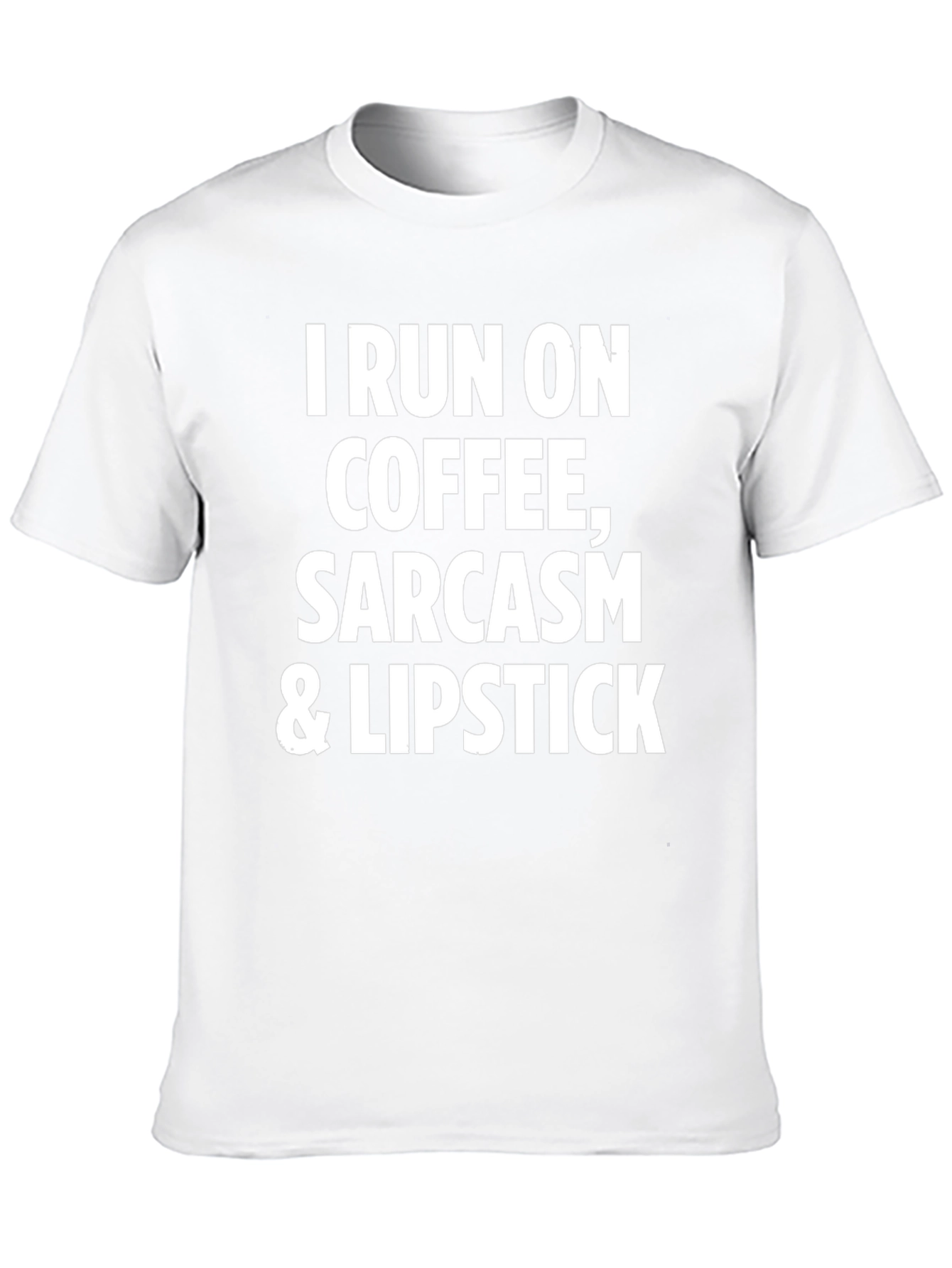 Coffee Sarcasm & Lipstick T-Shirt