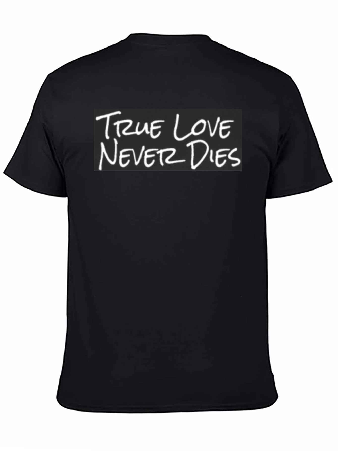 True Love Never Dies Graphic T-Shirt - Black